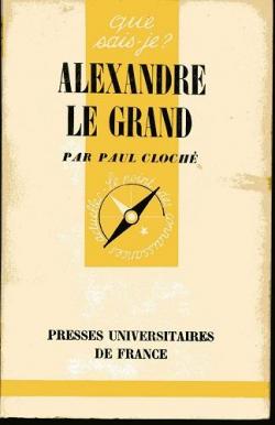 Alexandre le Grand par Paul Cloch
