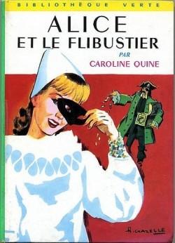Alice et le flibustier par Caroline Quine