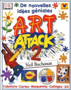Art attack 2 par Neil Buchanan