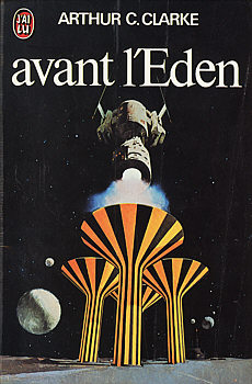 Avant l'Eden par Arthur C. Clarke