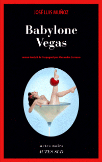 Babylone Vegas par Jos Luis Muoz