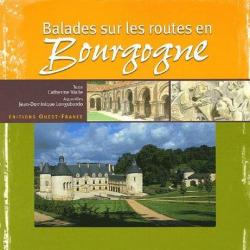 Balades sur les routes en Bourgogne par Catherine Vialle