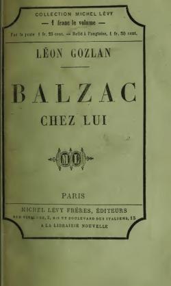 Balzac chez lui, souvenirs des Jardies par Lon Gozlan