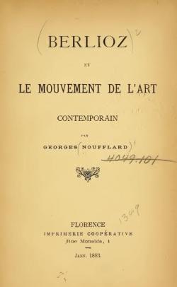 Berlioz et le mouvement de l'Art Contemporain par Georges Noufflard