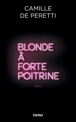 Blonde  forte poitrine par Camille de Peretti