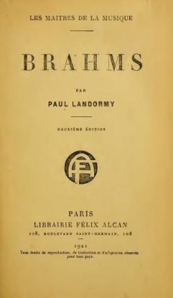 Brahms - Les Matres de la Musique par Paul Landormy