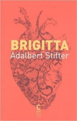 Brigitta par Adalbert Stifter