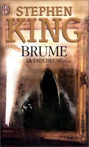 Brume, tome 2 : la faucheuse par Stephen King