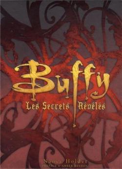 Buffy - Les secrets rvls par  Huginn & Muninn