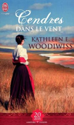 Cendres dans le vent, tome 1 : Roberta par Kathleen E. Woodiwiss