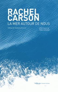 La Mer autour de nous par Rachel Carson