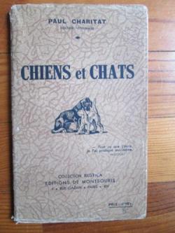 Chiens et chats par Paul Charitat