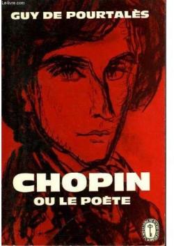 Chopin ou le pote par Guy de Pourtales
