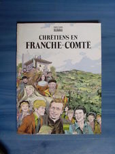 Chretiens en Franche-Comt par Jean-Christophe Demard