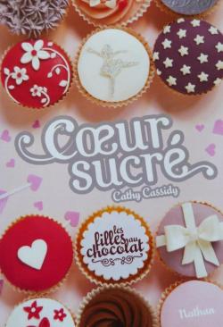 Les filles au chocolat, tome 5,5 : Coeur sucr par Cathy Cassidy