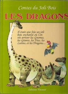 Contes du Joli Bois n6 Les dragons par Tony Wolf
