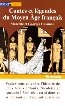 Contes et Lgendes du Moyen ge franais par Georges Huisman