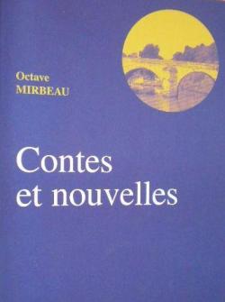 Contes et Nouvelles par Octave Mirbeau