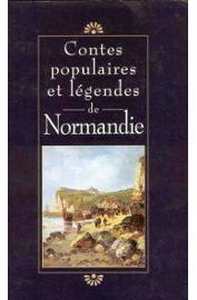 Contes populaires et legendes de Normandie par Claude Seignolle