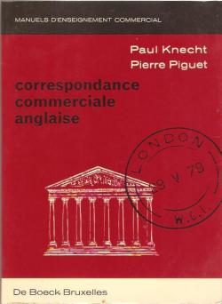 Correspondance commerciale anglaise par Paul Knecht