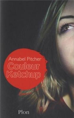 Couleur ketchup par Annabel Pitcher