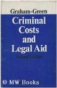 Criminal costs and Legal aid par Graham Greene