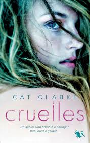 Cruelles par Cat Clarke