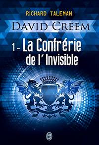 David Creem, tome 1 : La Confrrie de l'invisible par Olivier Descosse
