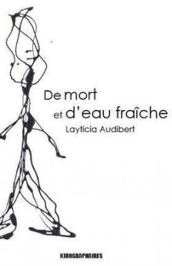 De Mort et d'Eau Fraiche par Layticia Audibert