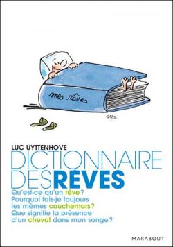Dictionnaire des rves par Luc Uyttenhove