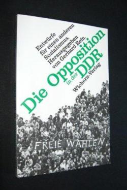 Die Opposition in der DDR par Gerhard Rein