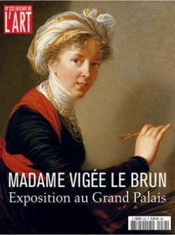 Dossier de l'art, n232 : Madame Vige Le Brun par  Dossier de l'art
