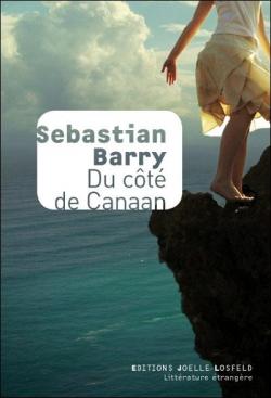 Du ct de Canaan par Sebastian Barry