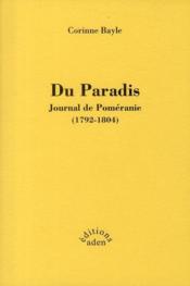 Du paradis : Journal de Pomranie (1792-1804) par Corinne Bayle