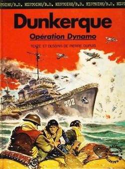 Dunkerque : Opration Dynamo  par Pierre Dupuis