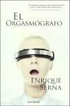 El orgasmgrafo par Enrique Serna
