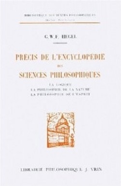 Encyclopdie des sciences philosophiques I par Georg Wilhelm Friedrich Hegel