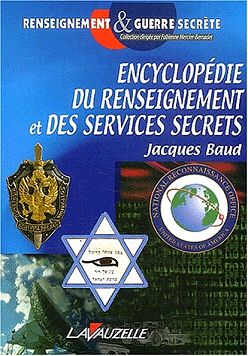 Encyclopdie du renseignement et des services secrets par Jacques Baud