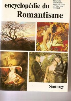 Encyclopdie du Romantisme par Francis Claudon
