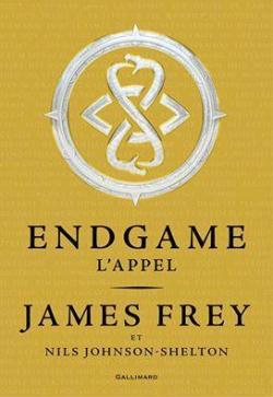 Endgame, tome 1 : L'appel par James Frey