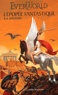 Everworld, tome 2 : L'pope fantastique  par Katherine A. Applegate