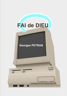 F.A.I. de DIEU par Georges Petran