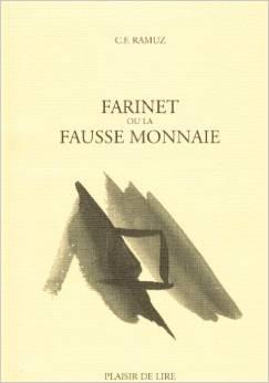 Farinet ou la fausse monnaie par Charles-Ferdinand Ramuz