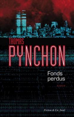 Fonds perdus par Thomas Pynchon