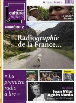 France Culture Papiers, n2 : Radiographie de la France par Revue France Culture Papiers
