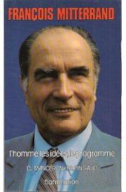 Franois Mitterrand par Claude Manceron