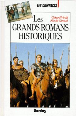 Les grands romans historiques par Grard Vindt