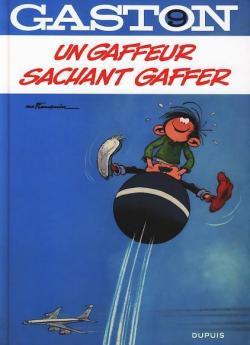 Gaston (2005), tome 7 : Un gaffeur sachant gaffer par Andr Franquin