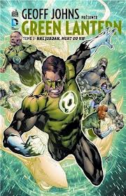 Geoff Johns prsente Green Lantern, tome 3 : Hal Jordan, mort ou vif par Geoff Johns