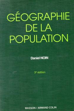Geographie de la population par Daniel Noin